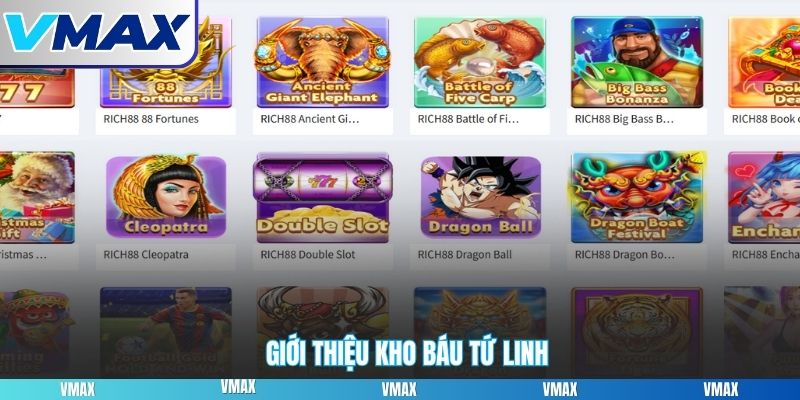 Giới thiệu kho báu tứ linh