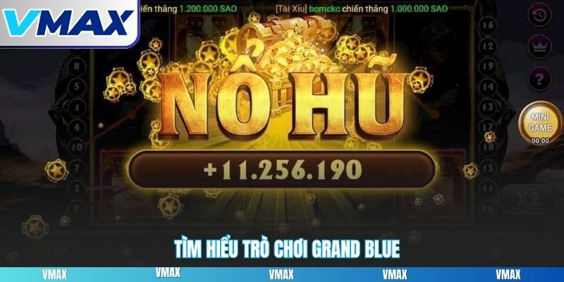 Tìm hiểu trò chơi Grand Blue
