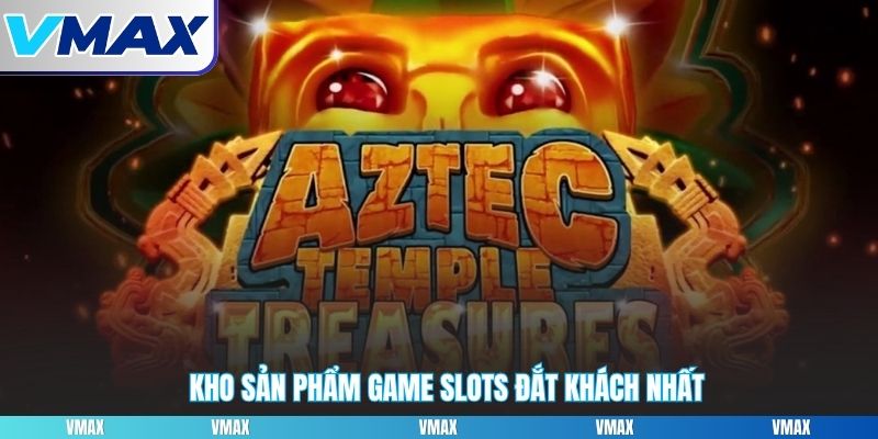 Danh sách sản phẩm game slots được săn đón nhất